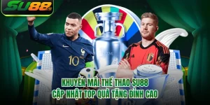 Khuyến Mãi Thể Thao SU88 - Cập Nhật Top Quà Tặng Đỉnh Cao