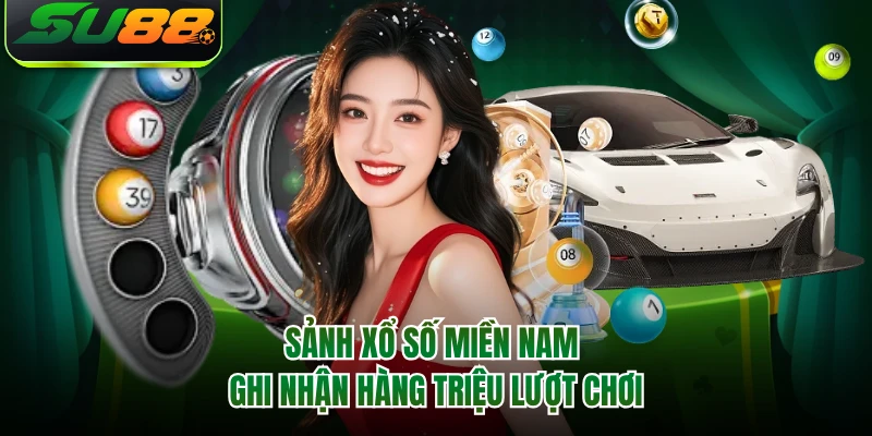 Sảnh xổ số miền Nam ghi nhận hàng triệu lượt chơi